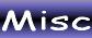 misc